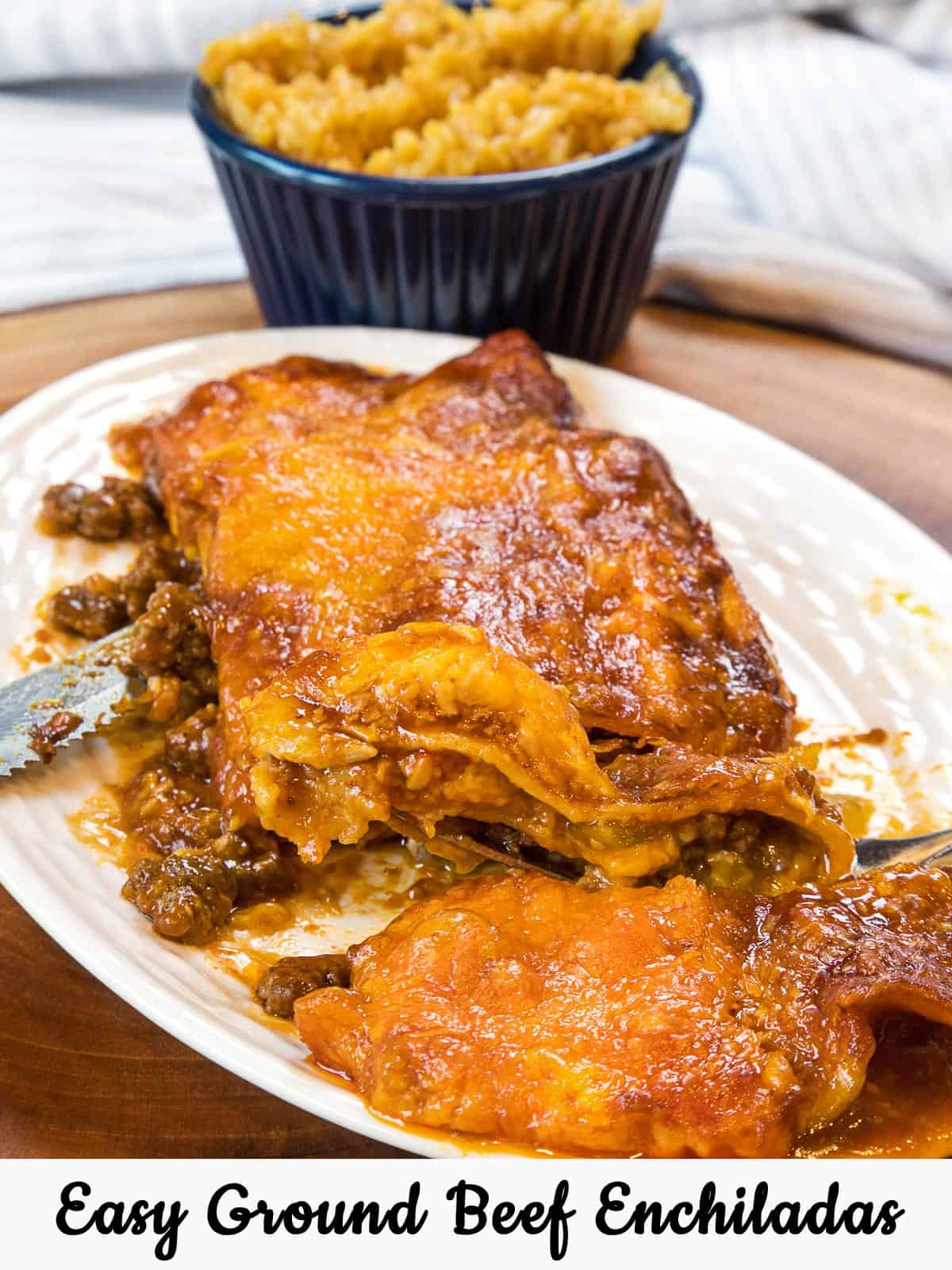 Easy Ground Beef Enchiladas on a plate.