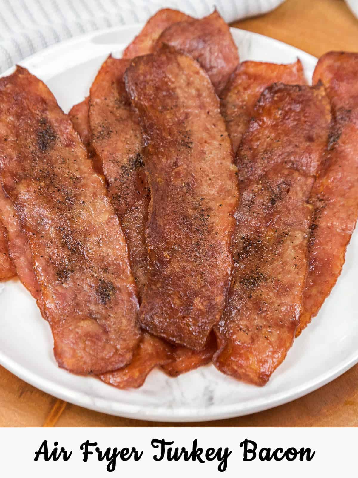 Turkey Bacon on a plate.